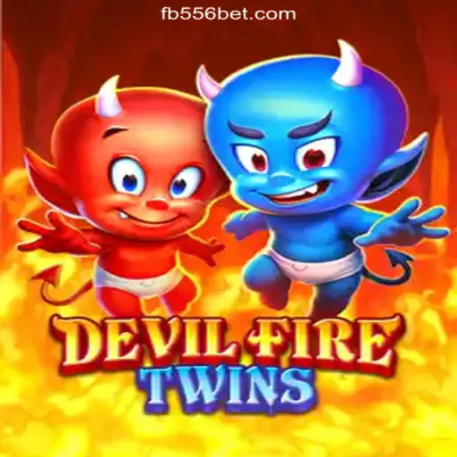 Discover the Thrilling World of DevilFireTwins on 556bet.COM