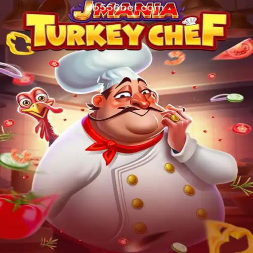 Exploring the Thrills of JManiaTurkeyChef on 556bet.COM Platform-Oficial Slots Brasil