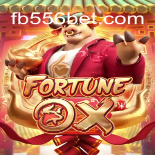 Exploring the Exciting World of FortuneOx on 556bet.COM Platform-Oficial Slots Brasil
