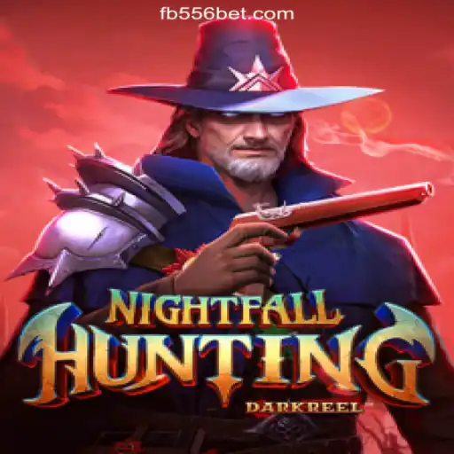 Exploring NightfallHunting: A Thrilling Gaming Experience on 556bet.COM Platform-Oficial Slots Brasil